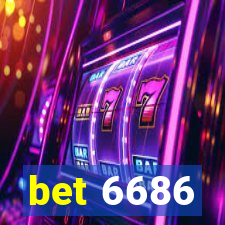 bet 6686